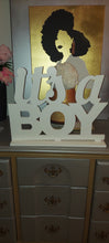 Its a boy or its a girl stand alone sign